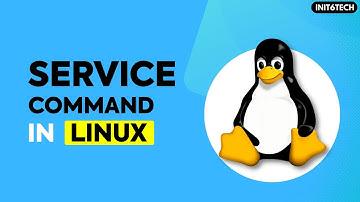 How to use service command in Linux | start, restart a service