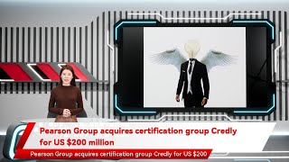 Pearson Group acquires certification group Credly for US $200 million