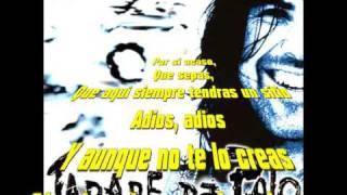 Video thumbnail of "jarabe de palo-Adios"