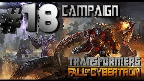 Transformers Fall of Cybertron - Walkthrough Part 18 Grimlock SMASH