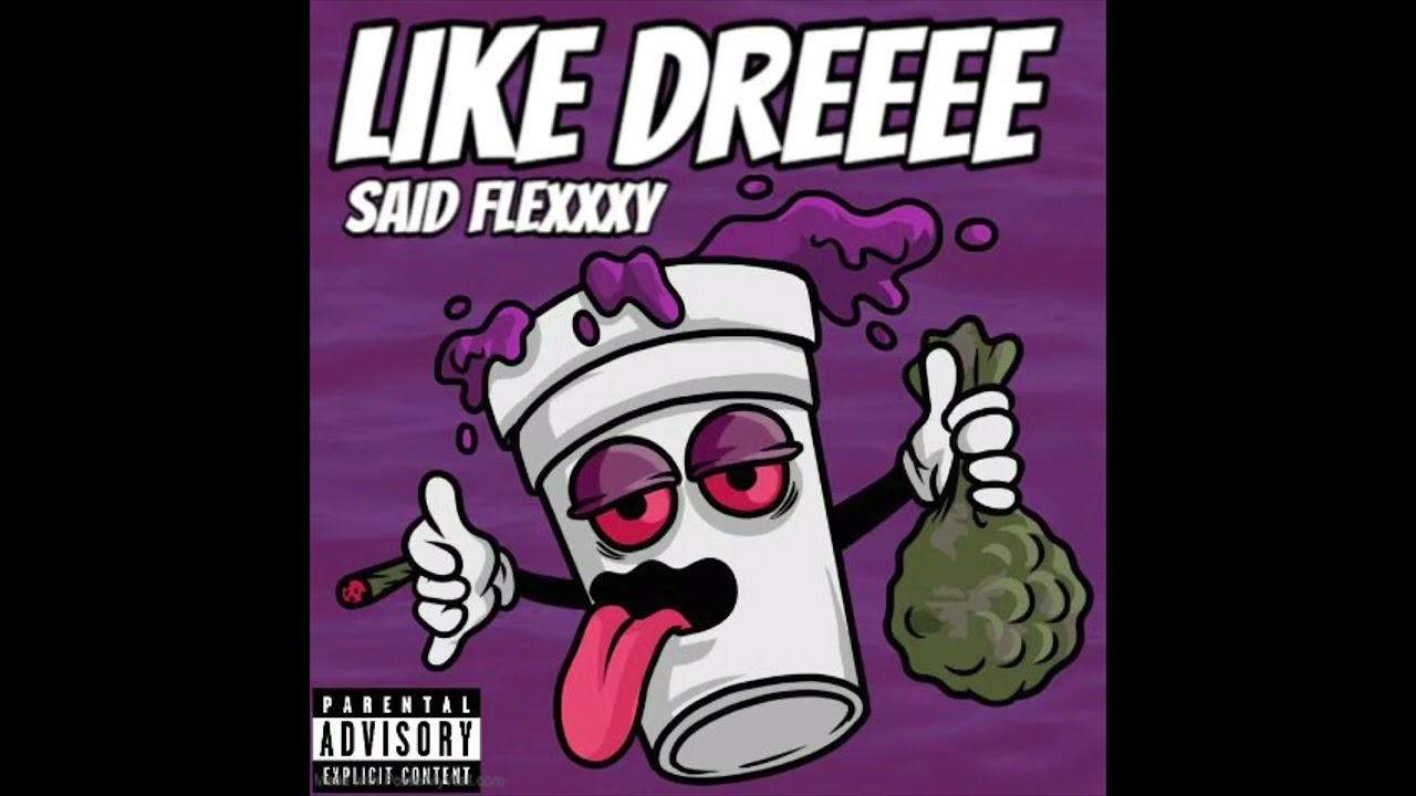 Like Dreee - Said Flex