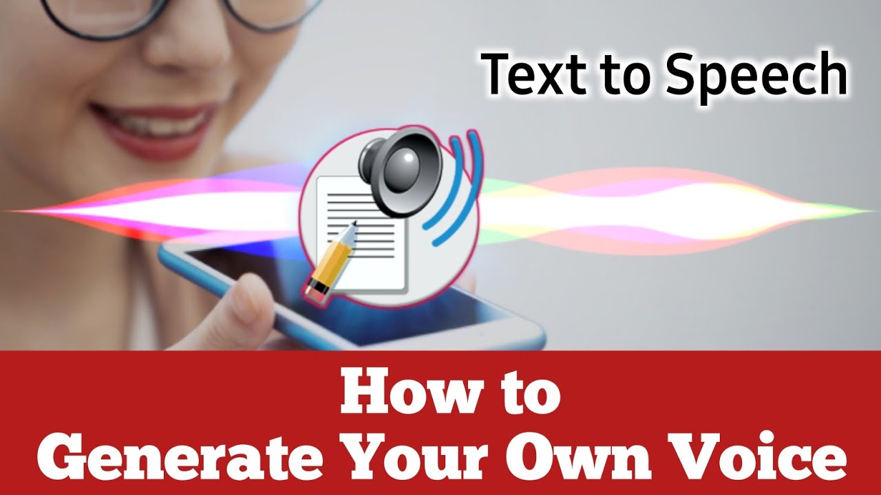 create your own voice text to speech