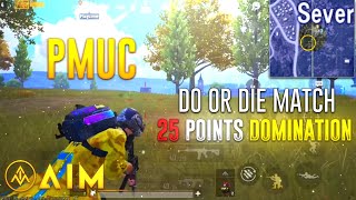 ?? PMUC Domination For 25 Points- Team Aim Achievers ?? - IGL - iPhone XR - PUBG Mobile️