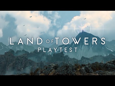 Land of Towers Playtest