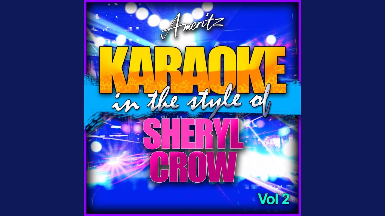 Real Gone (In the Style of Sheryl Crow) (Karaoke Version)