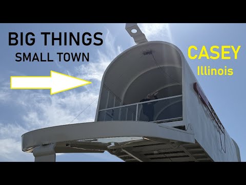 Casey Illinois | Exploring the World’s Largest & Biggest “Big Things in a Small Town”