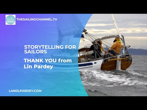 Storytelling for Sailors: Thank You from Lin Pardey