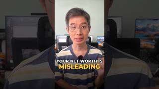 Your Net Worth Is Misleading #Shorts