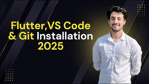 Flutter  Git & VS Code  Installation 2025  || Mobile App Development for beginners |Dart language