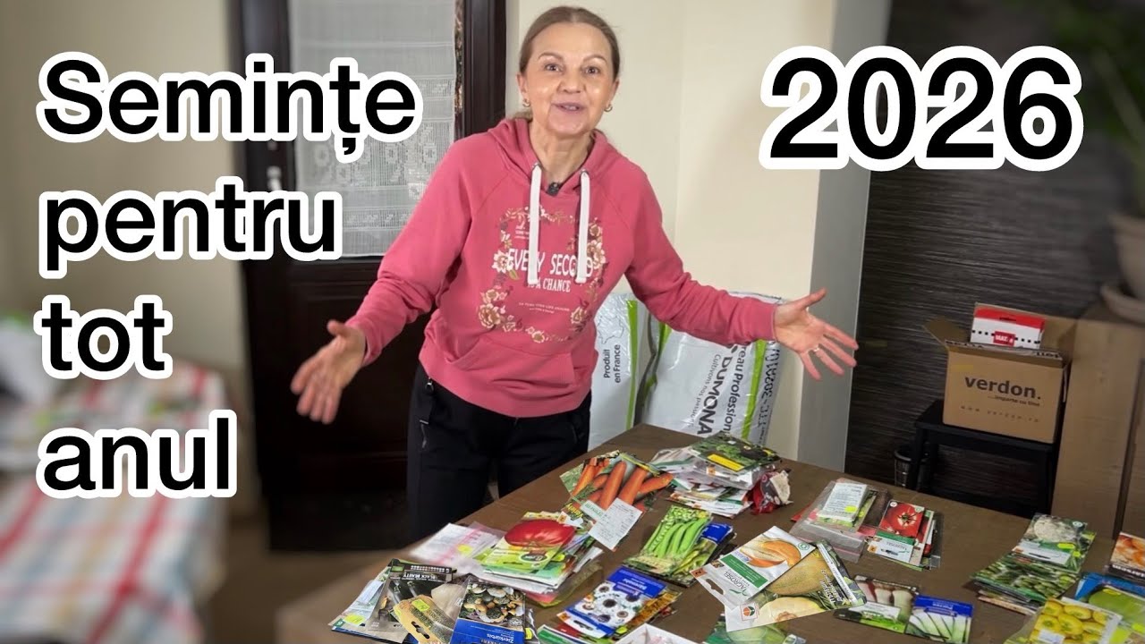 Ce semințe am ales pentru grădina 2026