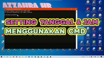 Merubah (Setting) Jam Dan Tanggal Laptop/Komputer Menggunakan Cmd (Command Prompt)