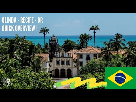 OLINDA - RECIFE Brazil - quick overview
