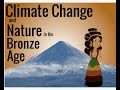 Changement climatique et catastrophes naturelles  lge du bronze