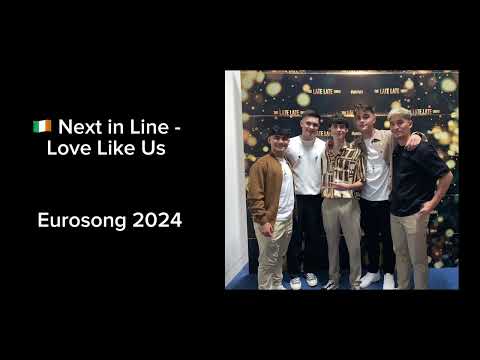 Next in Line - Love Like Us (Eurosong 2024) | 🇮🇪 Ireland Eurovision 2024