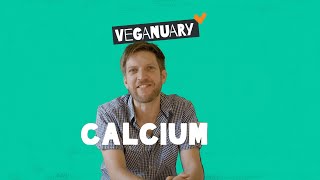 How to get calcium from a vegan diet | The Veganuary Challenge
