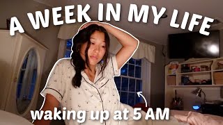 WAKING UP AT 5 AM FOR AN ENTIRE WEEK - my most productive vlog yet.