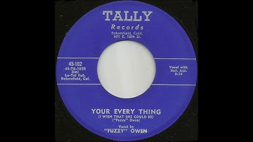 Fuzzy Owen - You're Every Thing (I Wish That She Could Be)