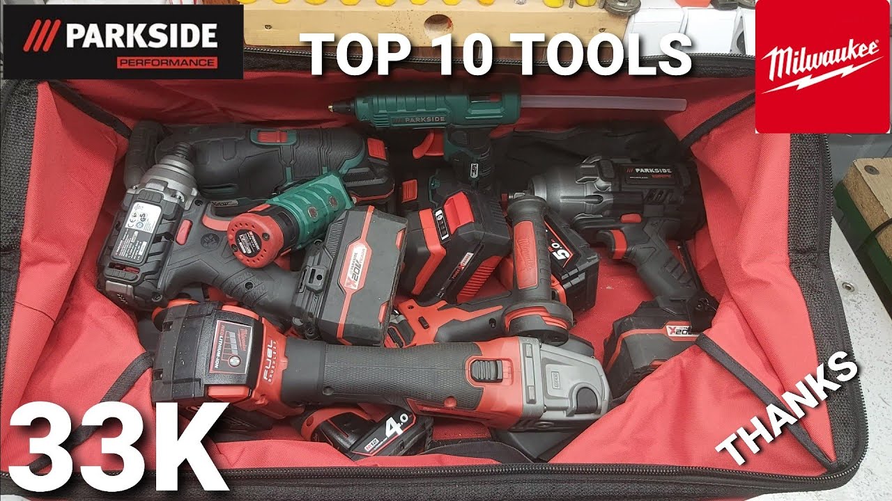 TOP 10 Parkside and other tools. Thanks for 33,000 Subscribers. - YouTube