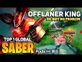 Saber Offlaner King! No Buff Needed [ Top 1 Global Saber ] By Fʟѧzє﴿༻鿄㊣ - Mobile Legends