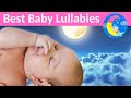 ❤️ Lullaby For Babies To Go To Sleep ❤️ Baby Songs &  Sleep Music for Baby Bedtime