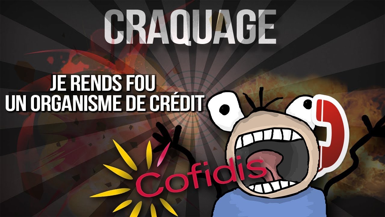 CRAQUAGE #2 LA PANIQUE CHEZ COFIDIS