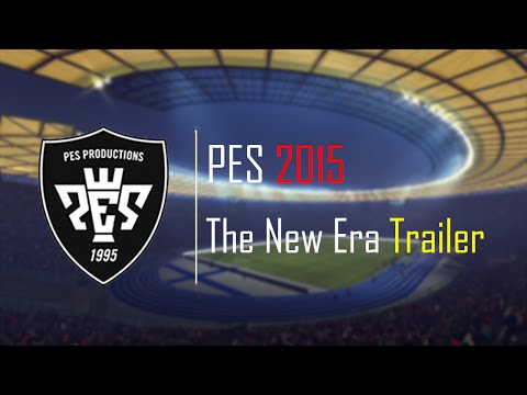 PES 2015 - "The New Era" Trailer