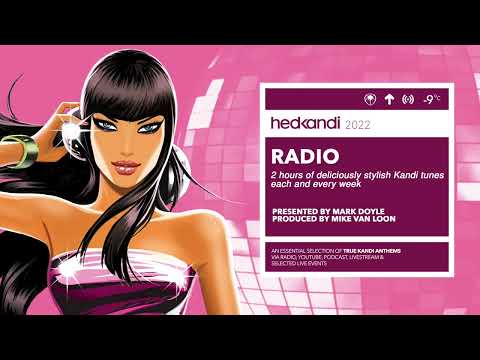 HEDKANDI RADIO WEEK 24 2022