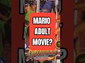 THE LOST ADULT MARIO MOVIE!!! #shorts #supermario #lostmedia #gaming