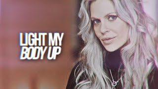 Kristin Bauer Light My Body Up