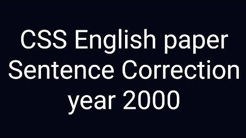 CSS past paper solution | CSS English Paper | Sentence Correction year 2000
