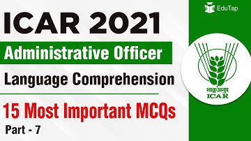 15 Most Important MCQs of Language Comprehension for ICAR AO Exam 2021 | ASRB AO 2021 | Part - 7