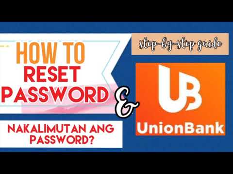 HOW TO RESET PASSWORD| FORGOT PASSWORD?| UNION BANK| Myra Mica