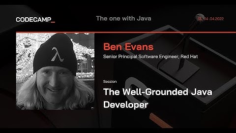 The Well-Grounded Java Developer, with Ben Evans