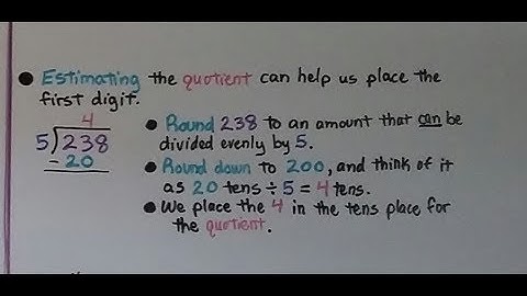5th Grade Math 2.1, Place the First Digit in the Quotient for Long Division