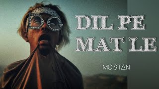 MC ST∆N - DIL PE MAT LE | OFFICIAL AUDIO MUSIC 2K20 | INDIA'S RAP TV