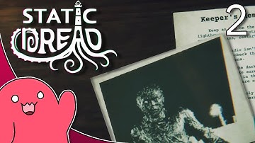 Veering hapless ships straight into the mouth of MADNESS | Static Dread: The Lighthouse PART 2