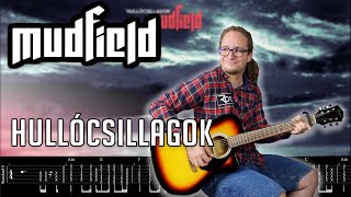 Video thumbnail of "MUDFIELD - Hullócsillagok (Guitar cover + tab)"