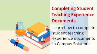 Completing Student Teaching Experience Documents