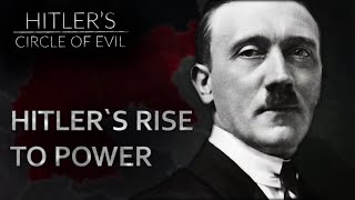 The Rise Of The Nazis Hitlers Circle Of Evil Ep1 Full Documentary