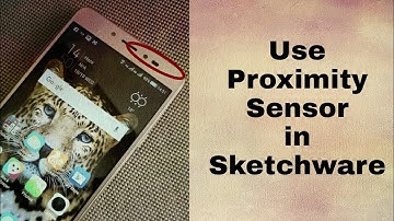 Using proximity sensor in Sketchware