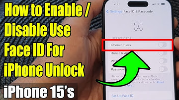 iPhone 15/15 Pro Max: How to Enable/Disable Use Face ID For iPhone Unlock