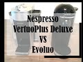 Nespresso VertuoPlus Deluxe VS Vertuo Evoluo | Is Hot Coffee Too Much To Ask For?