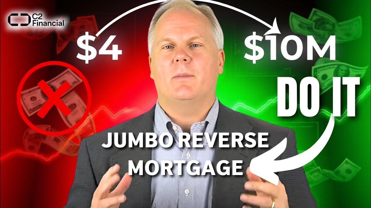 Jumbo reverse mortgage calculator reverse mortgage process what is