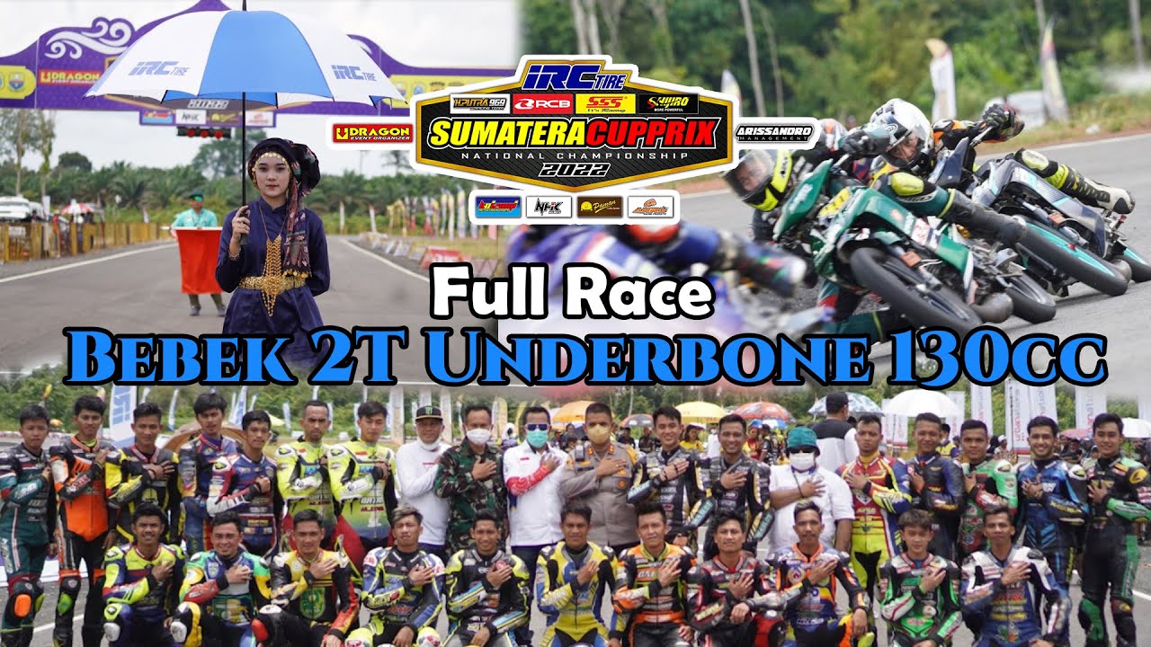 Full Race Bebek 2T Underbone 130cc | SCP Round 1 Jambi | Zabaq National Circuit 2022