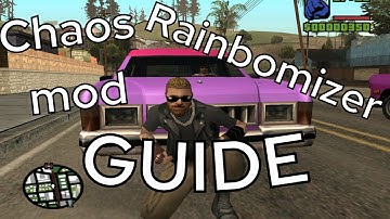 *UPDATED* GTA San Andreas Chaos and Rainbomizer mod installation