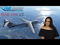 Bae 146 v2  vol complet  just flight  msfs