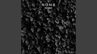 Mama - NUMB