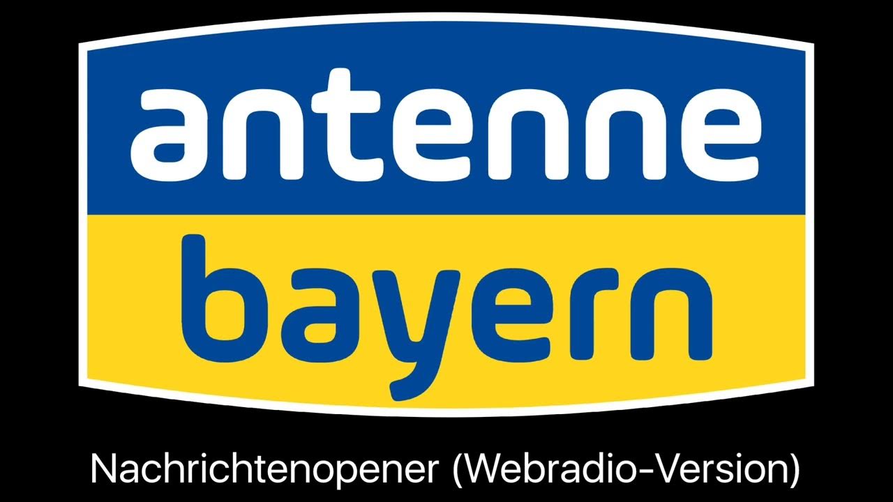 Antenne Bayern Nachrichtenopener (radioVersion) YouTube