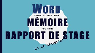 Word pour écrire un mémoire et rapport de stage