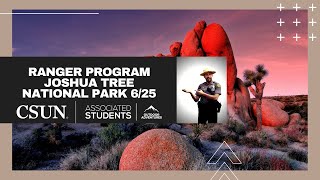Ranger Program Joshua Tree National Park 6.25